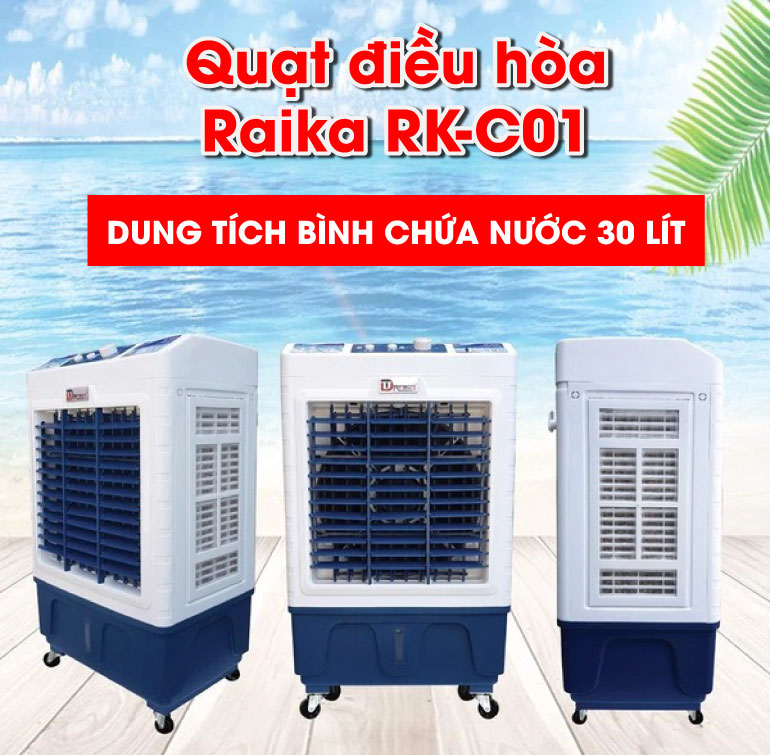 Quạt điều hòa Raika 30 lít RK-C01, phòng dưới 30m2
